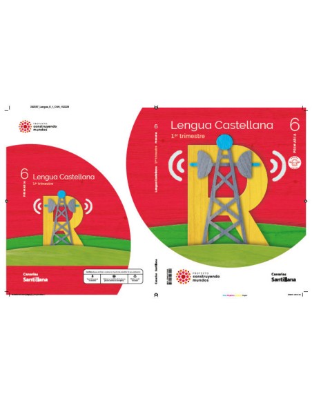 LENGUA 6ºPRIMARIA CONSTRUYENDO MUNDOS CANARIAS 2023